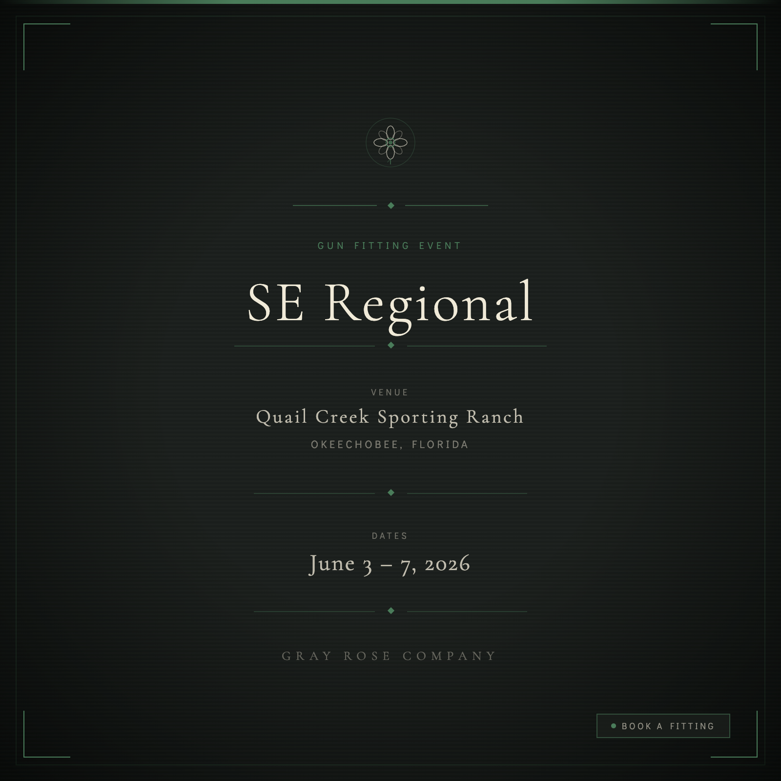 SE Regional | Quail Creek Sporting Ranch | Okeechobee, FL June 3–7, 2026